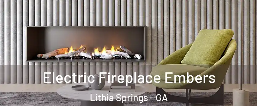  Electric Fireplace Embers Lithia Springs - GA