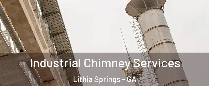  Industrial Chimney Services Lithia Springs - GA