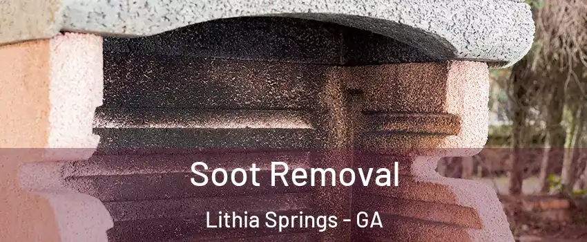  Soot Removal Lithia Springs - GA